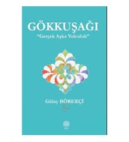 Gökkuşağı - Gerçek Aşka Yolculuk