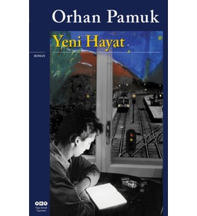 Yeni Hayat (Orhan Pamuk)