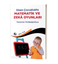 Erken Çocuklukta Matematik Zeka Oyunları & Yasemin Yüzbaşıoğlu