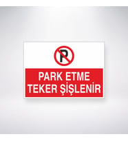 Park Etme Teker Şişlenir 21x35 Arkası Yapışkanlı Levha