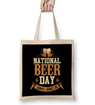 Funny National Beer Day Jan 1 - Dec 31 All Year Bez Çanta Uzun Saplı