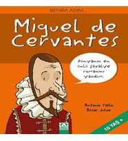 Benim Adım...Miguel de Cervantes
