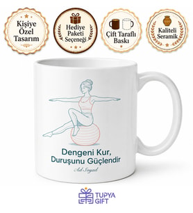 Pilates Core Güçlü Duruş Temalı Baskılı Porselen Kupa Bardak Hediye