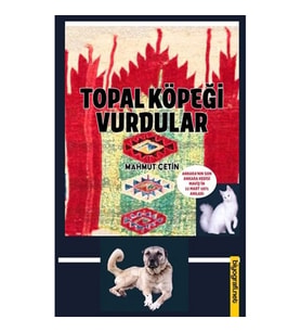 Topal Köpeği Vurdular