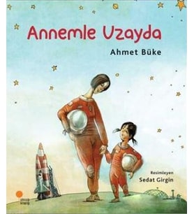 Annemle Uzayda