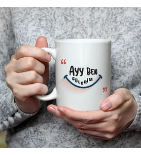 Ayy Benim Gülerim Baskılı Beyaz Kupa