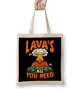 Cute & Funny Lavas All You Need Volcano Pun Bez Çanta Uzun Saplı