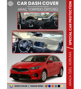 KIA CEED CD KASA (2018-2024) Torpido Örtüsü Panel Koruma Torpido Koruma Tam Uyum Çatlamayı Önler