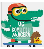 Üç Boyutlu Macera - Doğadaki Dostlar