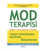 Mod Terapisi: Diğer Yollardan Gitmek