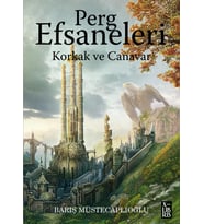 Perg Efsaneleri 1- Korkak Ve Canavar