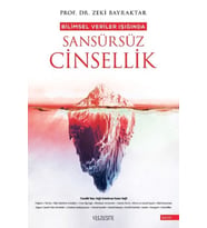 Bilimsel Veriler Işığında Sansürsüz Cinsellik
