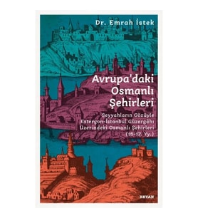 Avrupadaki Osmanlı Şehirleri