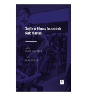 Sağlık ve Fitness Tesislerinde Risk Yönetimi