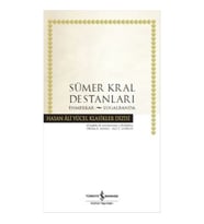 SÜMER KRAL DESTANLARI - HASAN ALİ YÜCEL KLASİKLERİ