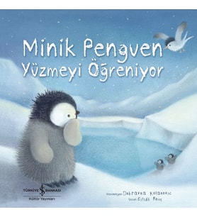 Minik Penguen Yüzmeyi Öğreniyor