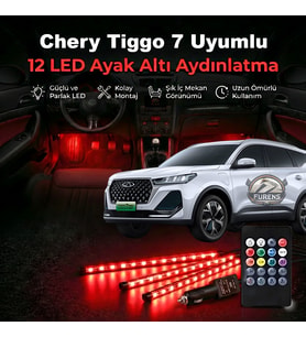 Chery Tiggo 7 Uyumlu RGB Ayak Altı LED 12 Led Kumandalı Müzik Duyarlı Araç İçi Aydınlatma 7 Renk 12V
