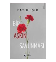 Bir Aşkın Savunması