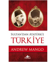 Sultan'dan Atatürk'e Türkiye