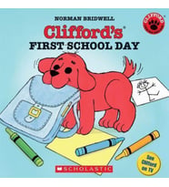 Clifford's First School Day (Clifford)