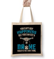 Can t Buy Happiness You Can Buy A Drone Distressed Bez Çanta Uzun Saplı