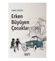Erken Büyüyen Çocuklar