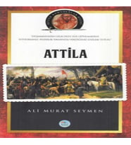 Attila - Büyük Komutanlar Dizisi