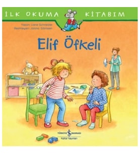 Elif Öfkeli - İlk Okuma Kitabım