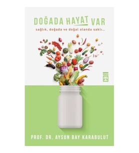 Doğada Hayat Var