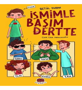 İsmimle Başım Dertte