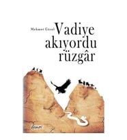 Vadiye Akıyordu Rüzgar
