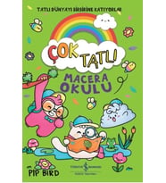 Çok Tatlı - Macera Okulu