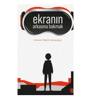 Ekranın Arkasına Bakmak