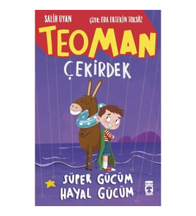 Teoman Çekirdek: Süper Gücüm Hayal Gücüm
