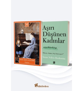 Kızların Eğitimi/Fenelon - Aşırı Düşünen Kadınlar