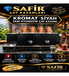 SAFİR 4 DEMLİKLİ KROMAT SİYAH TAM OTOMATİK ÇAY KAZANI ELEKTRİKLİ VE DOĞALGAZLI CE BELGELİ GAZMER AÇILIŞ ONAYLI GAZ EMNİYET SİSTEMLİ VENTİLLİ ÇAY SEMAVERİ