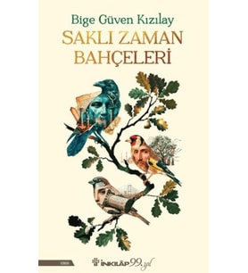 Saklı Zaman Bahçeleri