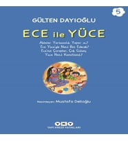 Ece ile Yüce 5