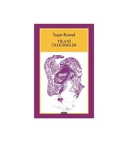 Yılanı Öldürseler Yaşar Kemal Ela Kitabevi