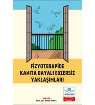 Fizyoterapide Kanıta Dayalı Egzersiz Yaklaşımları