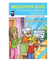 Anneanneme Bilgisayar Öğretiyorum