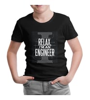 Relax I am an Engineer Siyah Çocuk Tshirt