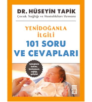 YENİDOĞANLA İLGİLİ 101 SORU VE CEVAPLARI  DR.HÜSEYİN TAPİK  TİMAŞ