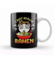 Cute & Funny I Just Really Love Ramen Anime Cat Kupa Bardak Porselen