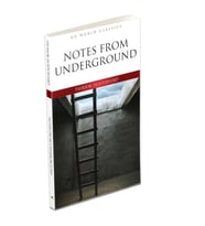Notes From Underground - İngilizce Klasik Roman