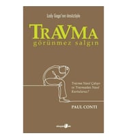 Travma: Görünmez Salgın