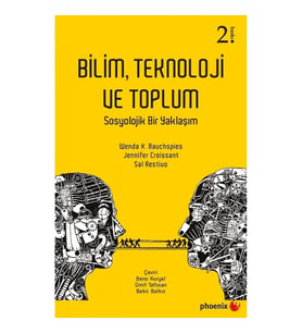 Bilim , Teknoloji ve Toplum