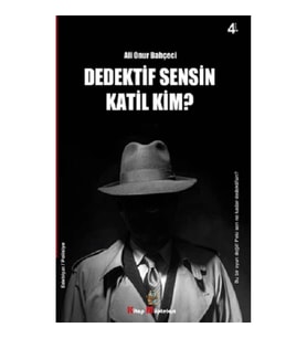 Dedektif Sensin Katil Kim?