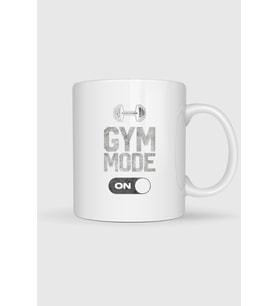 Gym Mode On Baskılı Kupa Bardak