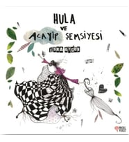Hula ve Acayip Şemsiyesi